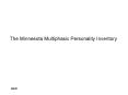 The Minnesota Multiphasic Personality Inventory PowerPoint PPT Presentation