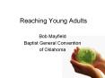 Reaching%20Young%20Adults PowerPoint PPT Presentation