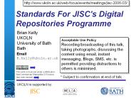 Standards For JISC's Digital Repositories Programme