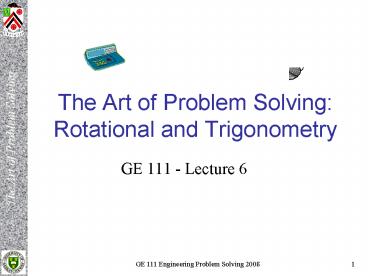 The Art of Problem Solving: Rotational and Trigonometry