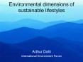 Environmental dimensions of sustainable lifestyles PowerPoint PPT Presentation