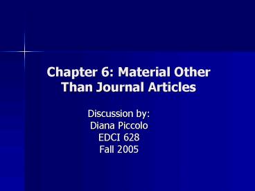 Chapter 6: Material Other Than Journal Articles
