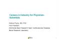 Careers in Industry for PhysicianScientists PowerPoint PPT Presentation