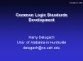 Common Logic Standards Development PowerPoint PPT Presentation