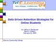 Data Driven Retention Strategies for Online Students PowerPoint PPT Presentation
