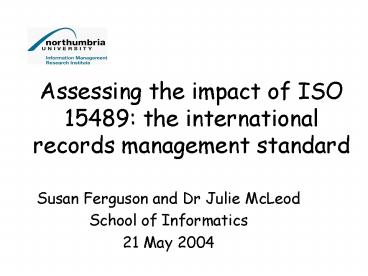 Assessing the impact of ISO 15489: the international records management standard