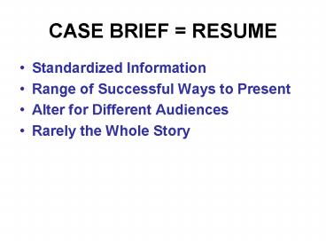 CASE BRIEF RESUME