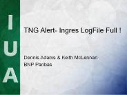 TNG Alert- Ingres LogFile Full !