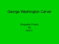 George Washington Carver PowerPoint PPT Presentation
