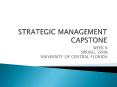STRATEGIC MANAGEMENT CAPSTONE PowerPoint PPT Presentation