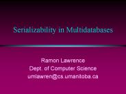 Serializability in Multidatabases
