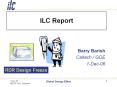 ILC Report PowerPoint PPT Presentation