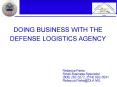 DOING BUSINESS WITH THE DEFENSE LOGISTICS AGENCY PowerPoint PPT Presentation