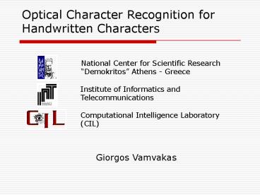 Optical Character Recognition for Handwritten Characters