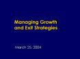 Managing Growth and Exit Strategies PowerPoint PPT Presentation