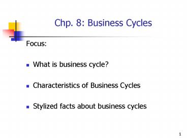 Chp' 8: Business Cycles