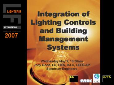 Integration of Lighting Controls and Building Management Systems