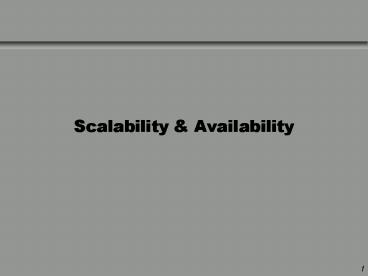 Scalability