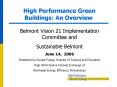 High Performance Green Buildings: An Overview PowerPoint PPT Presentation