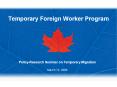 Temporary Foreign Worker Program PowerPoint PPT Presentation