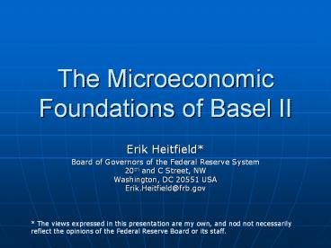 The Microeconomic Foundations of Basel II