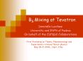BS Mixing at Tevatron PowerPoint PPT Presentation