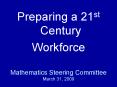 Mathematics Steering Committee March 31, 2009 PowerPoint PPT Presentation