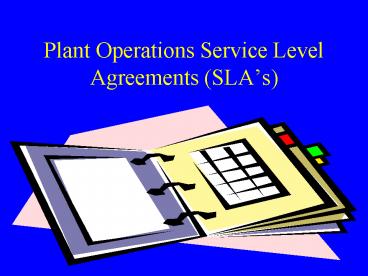 Plant Operations Service Level Agreements SLAs