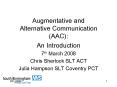 Augmentative and Alternative Communication AAC: PowerPoint PPT Presentation