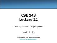 CSE 143 Lecture 22