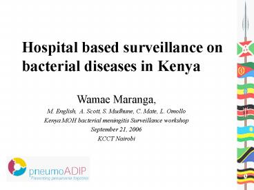 Hospital based surveillance on bacterial diseases in Kenya
