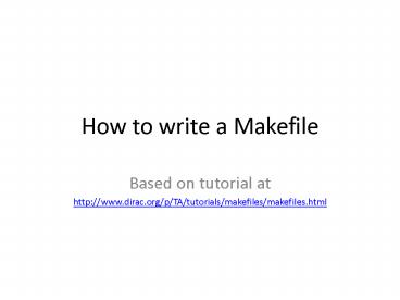 How to write a Makefile
