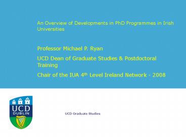 An Overview of Developments in PhD Programmes in Irish Universities