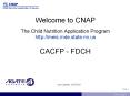 Welcome to CNAP The Child Nutrition Application Program http://meis.mde.state.mi.us CACFP - FDCH PowerPoint PPT Presentation