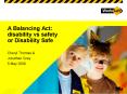 A Balancing Act: disability vs safety or Disability Safe PowerPoint PPT Presentation