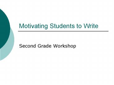 Motivating Students to Write