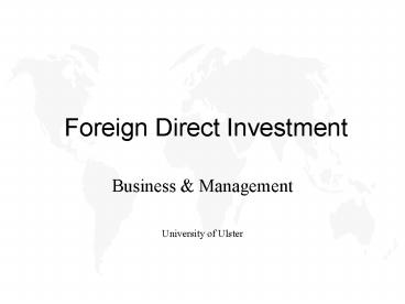 Foreign Direct Investment