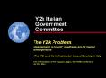 Y2k Italian Government Committee PowerPoint PPT Presentation