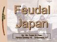 Feudal Japan PowerPoint PPT Presentation