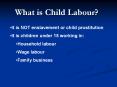 What is Child Labour? PowerPoint PPT Presentation