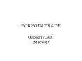 FOREGIN TRADE PowerPoint PPT Presentation