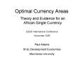 Optimal Currency Areas PowerPoint PPT Presentation