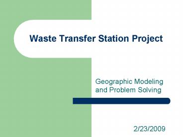 Waste Transfer Station Project