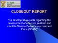 CLOSEOUT REPORT PowerPoint PPT Presentation