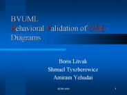 BVUML Behavioral Validation of UML Diagrams