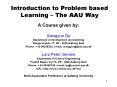 Introduction to Problem based Learning The AAU Way PowerPoint PPT Presentation