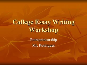 College Essay Writing Workshop