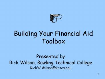 Building Your Financial Aid Toolbox