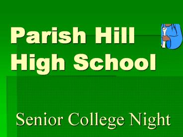 Parish Hill High School