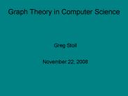Graph Theory in Computer Science